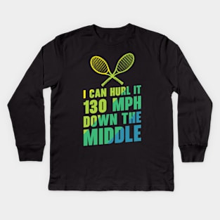 I Can Hurl It 130 mbh Kids Long Sleeve T-Shirt